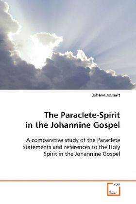 Produktbild: Joubert, J: The Paraclete-Spirit in the Johannine Gospel