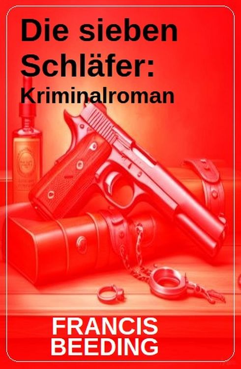 Produktbild: Die sieben Schl&auml;fer: Kriminalroman