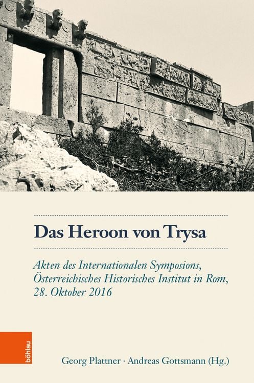 Bild vom Artikel Das Heroon von Trysa vom Autor Georg Plattner
