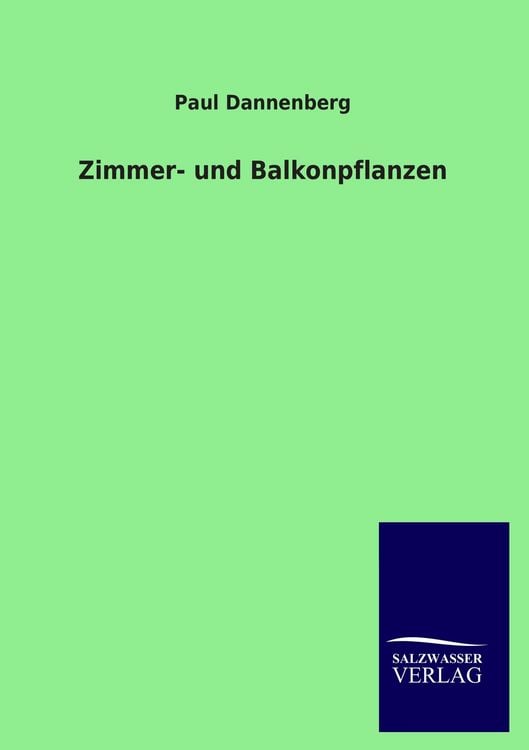Produktbild: Zimmer- und Balkonpflanzen