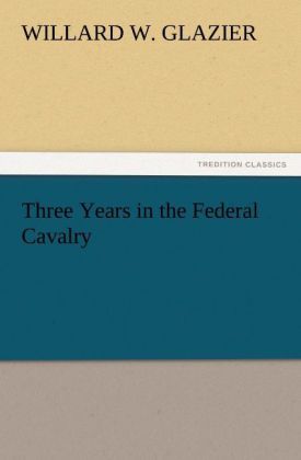 Produktbild: Three Years in the Federal Cavalry