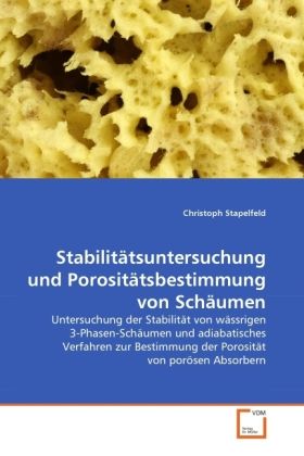 Produktbild: Stapelfeld, C: Stabilit&auml;tsuntersuchung und Porosit&auml;tsbestimm