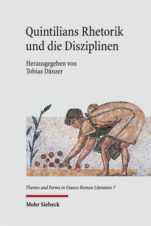 Produktbild: Quintilians Rhetorik und die Disziplinen