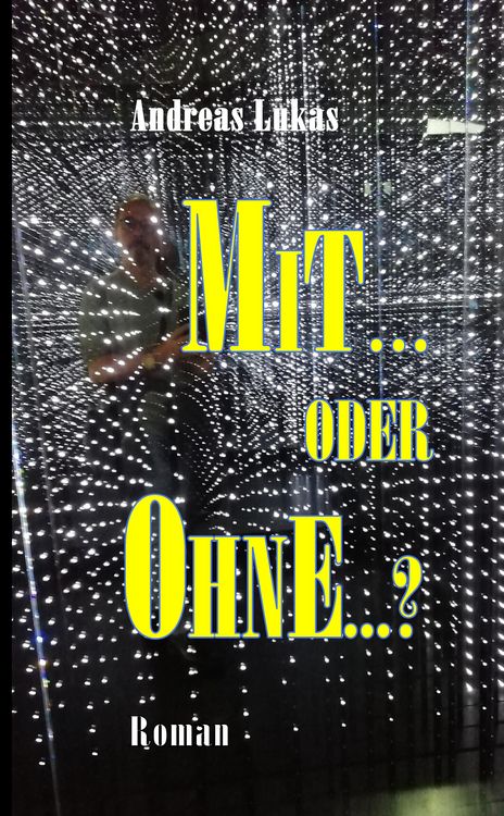 Produktbild: MIT ... oder OHNE ...