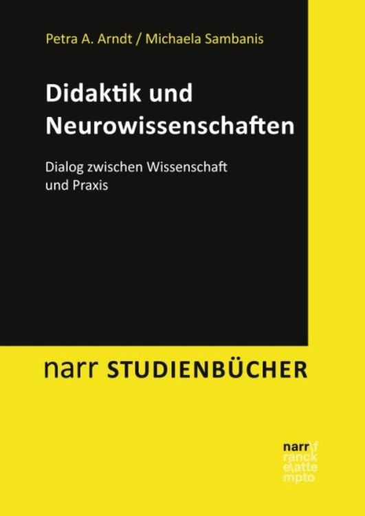 Bild vom Artikel Didaktik und Neurowissenschaften vom Autor Petra A. Arndt