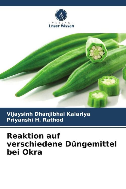 Produktbild: Reaktion auf verschiedene D&uuml;ngemittel bei Okra