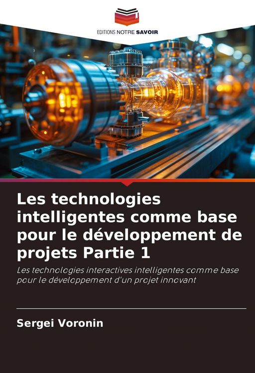 Produktbild: Les technologies intelligentes comme base pour le d&eacute;veloppement de projets Partie 1