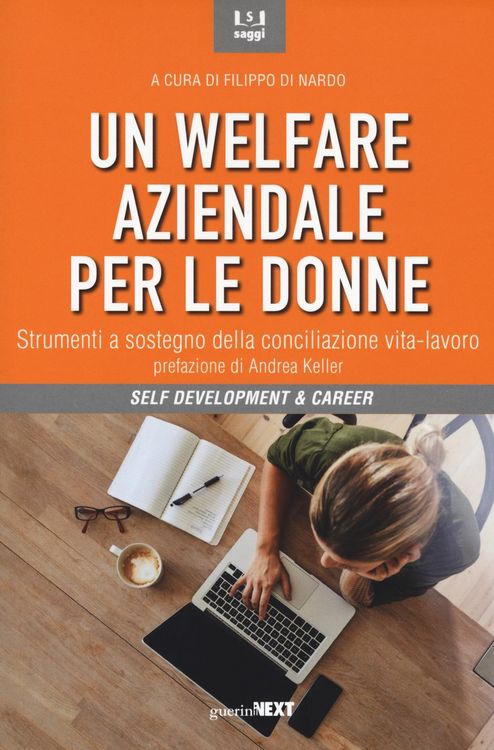 Produktbild: Un welfare aziendale per le donne. Strumenti a sostegno della conciliazione vita-lavoro