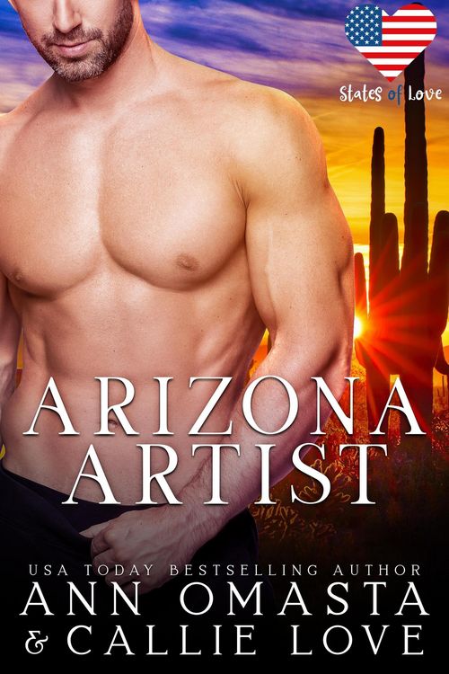 Produktbild: States of Love: Arizona Artist - A Stranded Romance featuring a Sexy and Mysterious Hero with a Secret