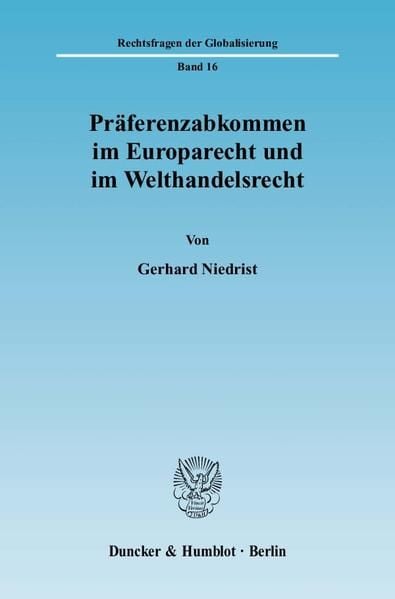 Produktbild: Pr&auml;ferenzabkommen im Europarecht und im Welthandelsrecht.
