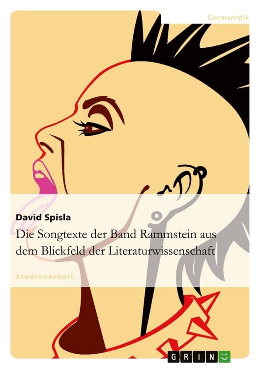 Produktbild: Die Songtexte der Band Rammstein aus dem Blickfeld der Literaturwissenschaft