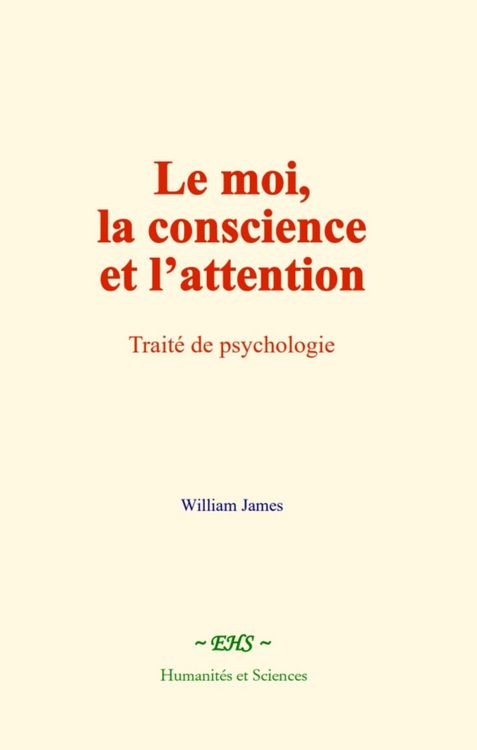 Produktbild: Le moi, la conscience et l'attention