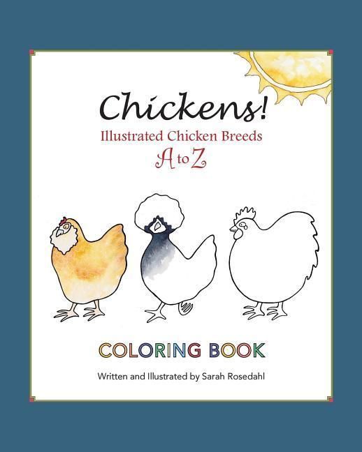 Produktbild: Chickens! Illustrated Chicken Breeds A to Z Coloring Book