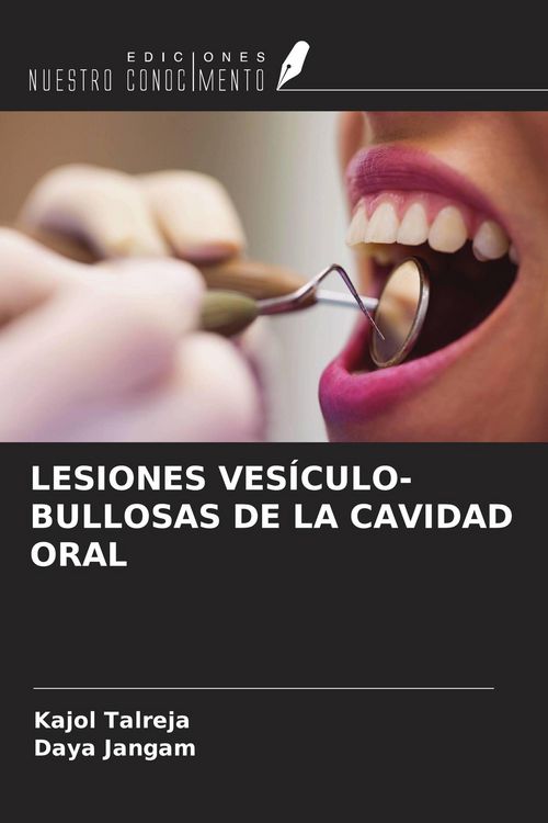 Produktbild: Lesiones Ves&iacute;culo-Bullosas De La Cavidad Oral