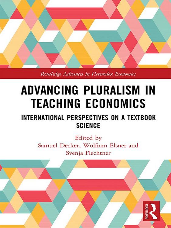 Produktbild: Advancing Pluralism in Teaching Economics