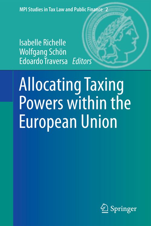 Produktbild: Allocating Taxing Powers within the European Union