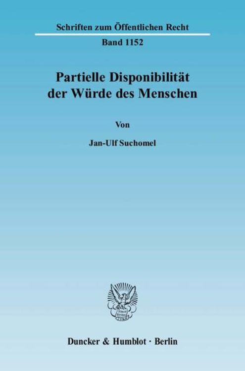 Produktbild: Partielle Disponibilit&auml;t der W&uuml;rde des Menschen.