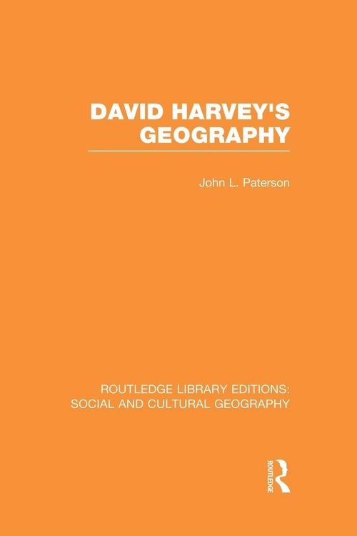 Produktbild: David Harvey's Geography (RLE Social & Cultural Geography)