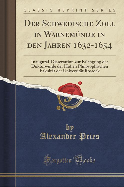 Produktbild: Pries, A: Schwedische Zoll in Warnem&uuml;nde in den Jahren 1632-