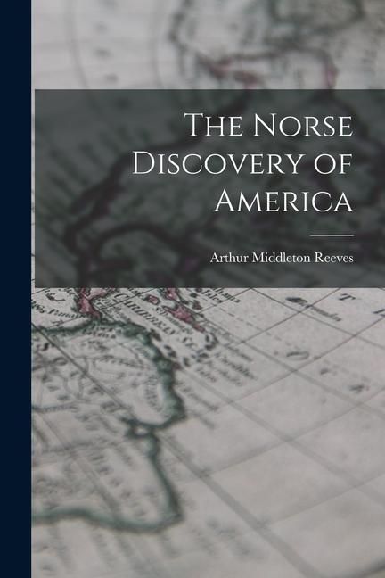 Produktbild: The Norse Discovery of America