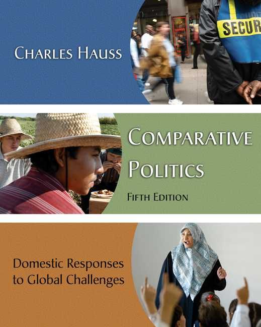 Produktbild: Comparative Politics: Domestic Responses to Global Challenges, Paper Version