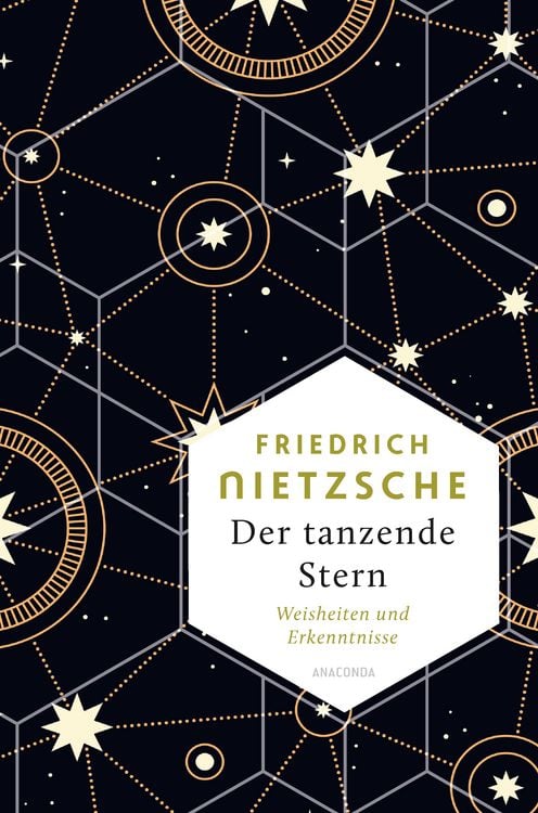 Produktbild: Friedrich Nietzsche, Der tanzende Stern. Weisheiten und Erkenntnisse