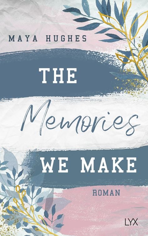 The Memories We Make