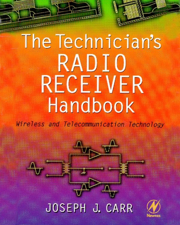 Produktbild: The Technician's Radio Receiver Handbook