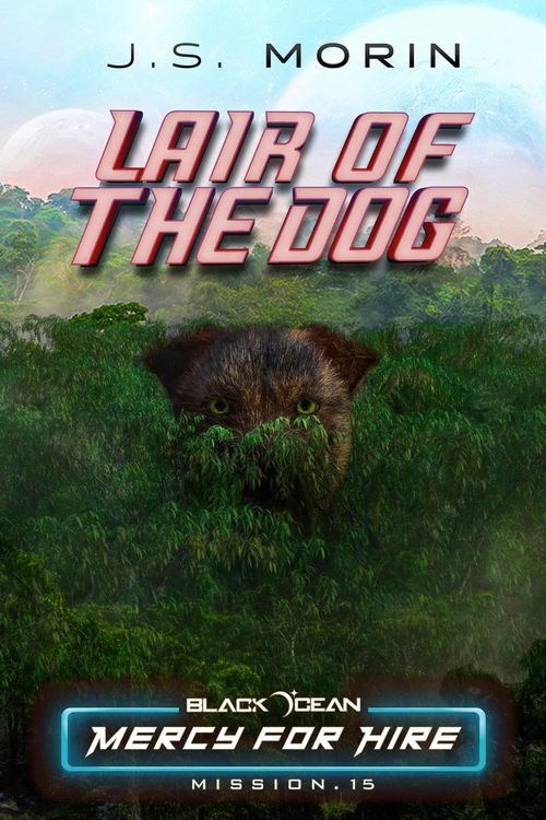 Produktbild: Lair of the Dog: Mission 15 (Black Ocean: Mercy for Hire, #15)