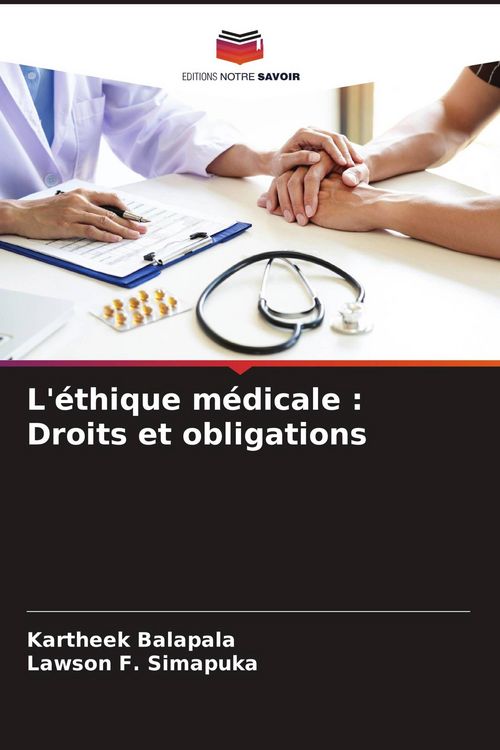 Produktbild: L'&eacute;thique m&eacute;dicale : Droits et obligations