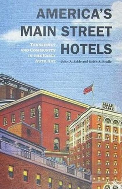 Produktbild: Jakle, J: America's Main Street Hotels