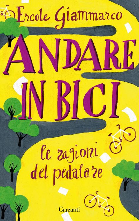 Produktbild: Andare in bici. La ragioni del pedalare