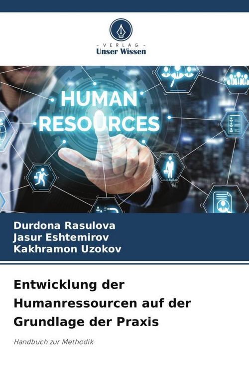 Produktbild: Entwicklung der Humanressourcen auf der Grundlage der Praxis