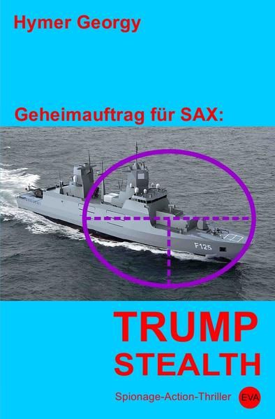Produktbild: Geheimauftrag f&uuml;r SAX / Trumpstealth