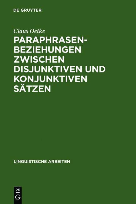 Produktbild: Paraphrasenbeziehungen zwischen disjunktiven und konjunktiven S&auml;tzen