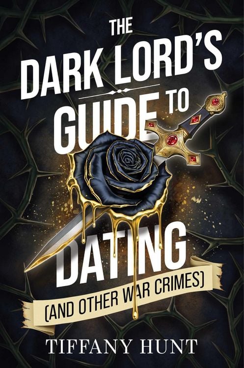 Produktbild: The Dark Lord's Guide to Dating (and Other War Crimes)
