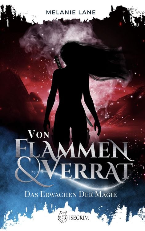 Bild vom Artikel Von Flammen & Verrat vom Autor Melanie Lane