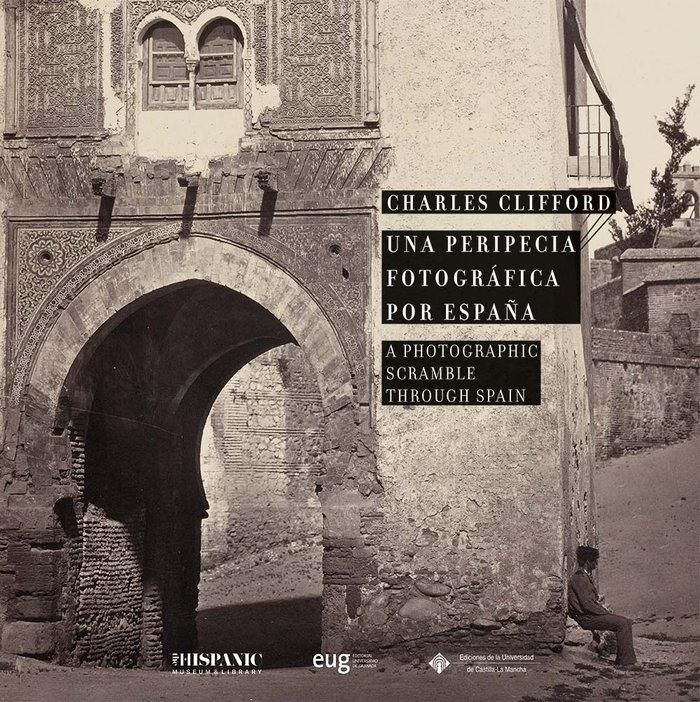 Produktbild: Una peripecia fotogr&aacute;fica por Espa&ntilde;a = A Photographic scrambletrough Spain