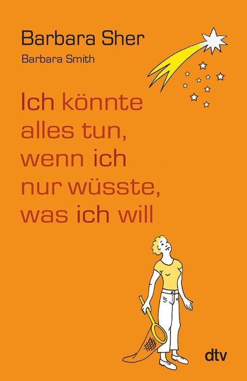 Produktbild: Ich könnte alles tun, wenn ich nur wüsste, was ich will