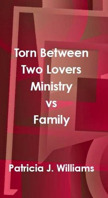 Produktbild: Torn Between Two Lovers: Ministry vs Family