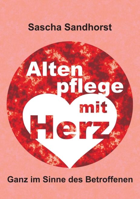 Produktbild: Altenpflege mit Herz