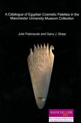 Produktbild: A Catalogue of Egyptian Cosmetic Palettes in the Manchester University Museum Collection
