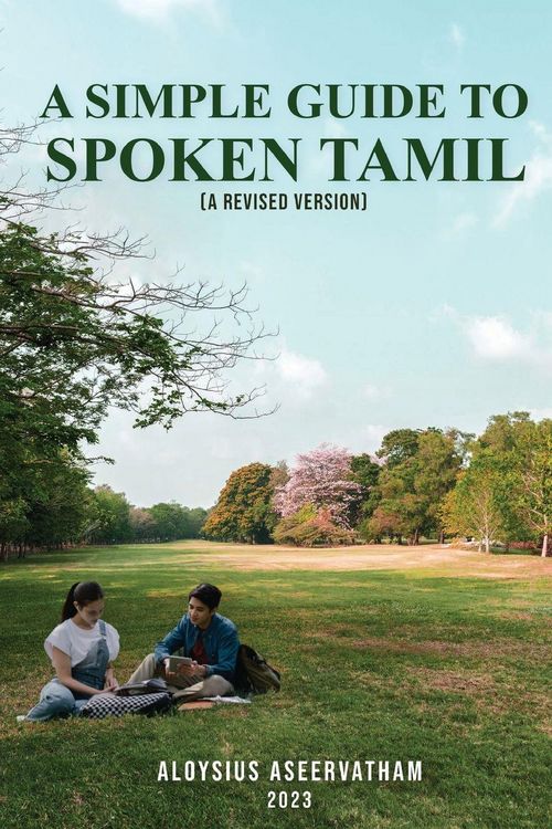 Produktbild: A Simple Guide To Spoken Tamil (A Revised Version)
