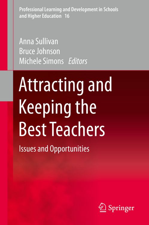 Produktbild: Attracting and Keeping the Best Teachers