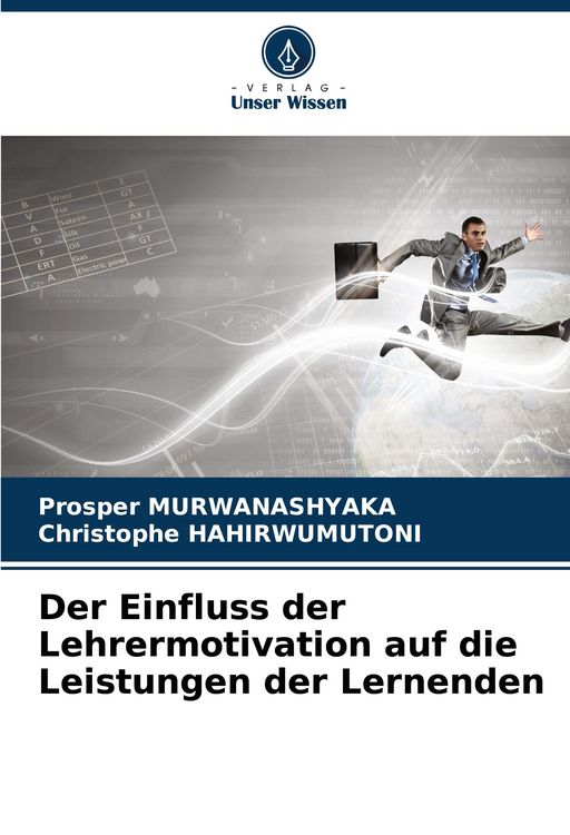 Produktbild: Der Einfluss der Lehrermotivation auf die Leistungen der Lernenden