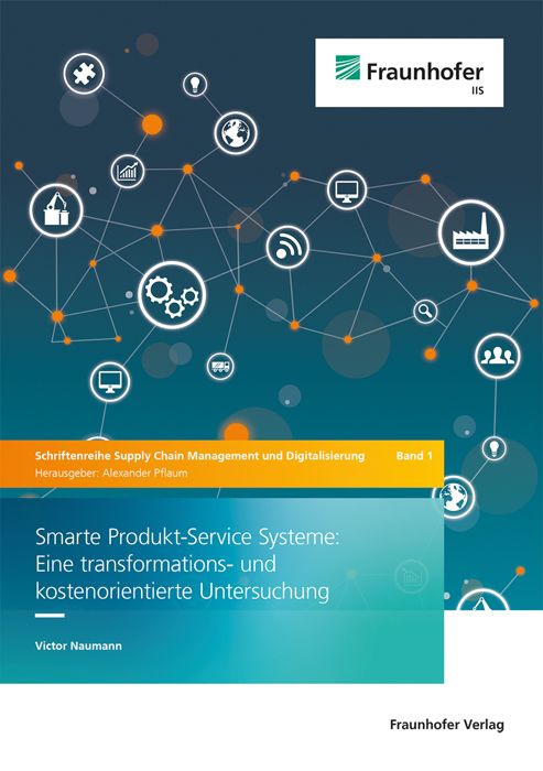 Produktbild: Smarte Produkt-Service Systeme: Eine transformations- und kostenorientierte Untersuchung