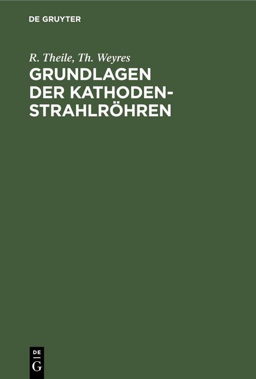 Produktbild: Grundlagen der Kathodenstrahlr&ouml;hren