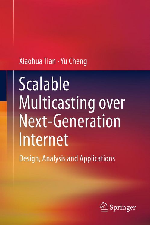Produktbild: Scalable Multicasting over Next-Generation Internet