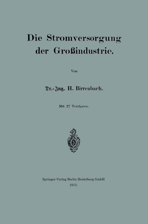 Produktbild: Die Stromversorgung der Gro&szlig;industrie