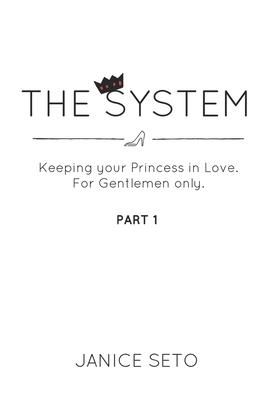 Produktbild: The System: Keeping your Princess in Love, For Gentlemen Only, Part 1